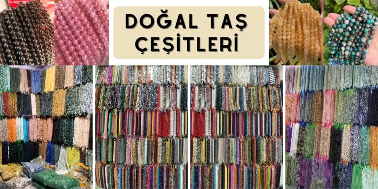 Takı Malzemeleri ve Doğal Taş Çeşitleri